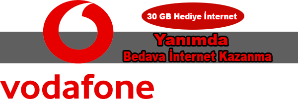 Vodafone Yanımda Bedava İnternet Kazanma