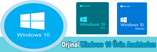Windows 10 Ürün Anahtarı